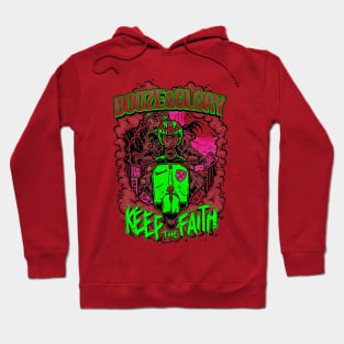 Keep the Faith - booze and glory Hoodie